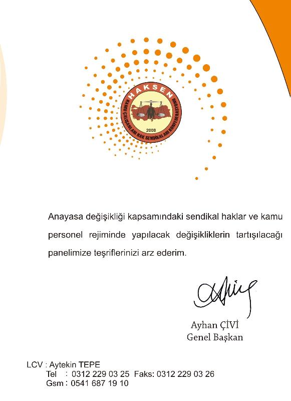 PANEL: Personel Rejimi ve Sendikal Haklar