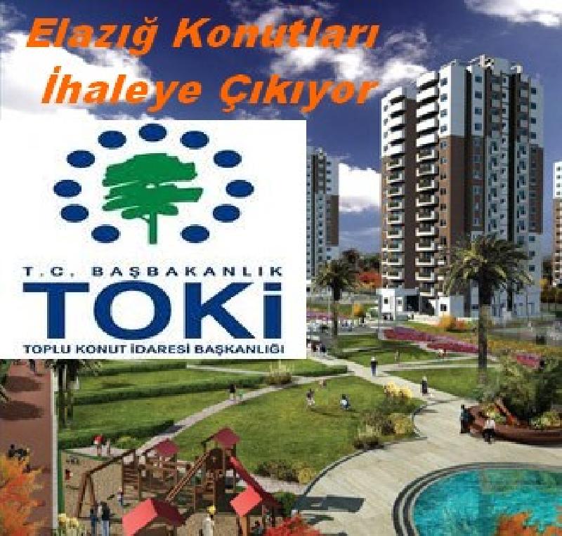 TOKİ Elazığ Konut Projemizin İhalesi Yapılacak
